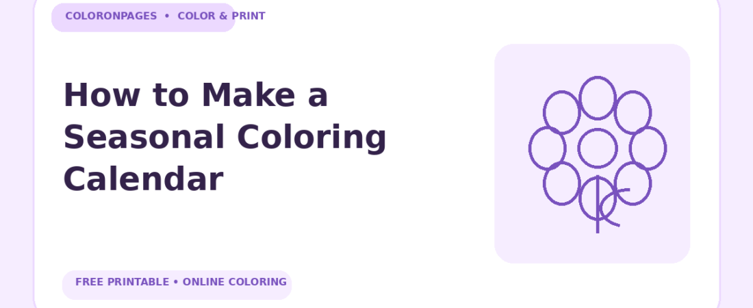 Simple Calendar Color How to Make a Seasonal Coloring Calendar – ColorOnPages